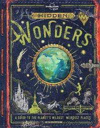 Lonely Planet Kids Hidden Wonders (inbunden)