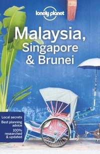 Lonely Planet Malaysia, Singapore &; Brunei (häftad)