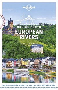 Lonely Planet Cruise Ports European Rivers (hftad)