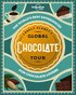 Lonely Planet Lonely Planet's Global Chocolate Tour