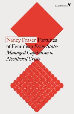 Fortunes of Feminism (häftad)