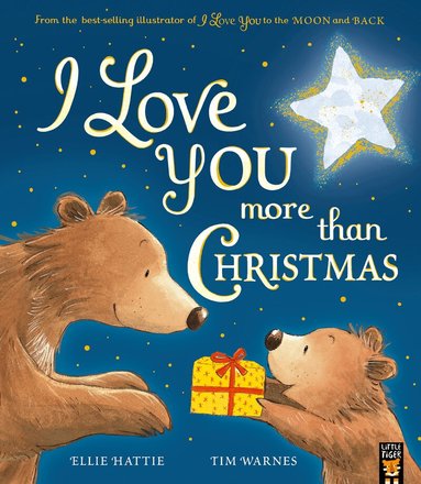 I Love You More Than Christmas (h�ftad)
