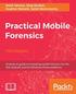 Practical Mobile Forensics,