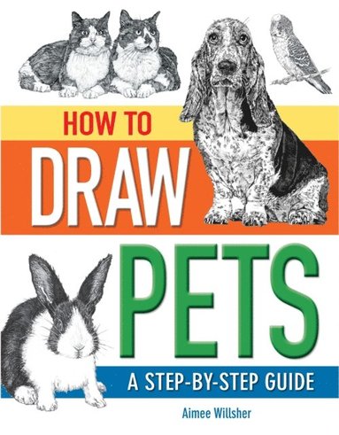 How To Draw Pets (e-bok)