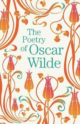 The Poetry of Oscar Wilde (hftad)