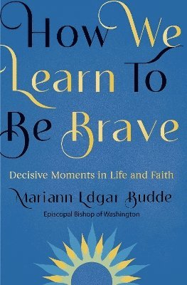 How We Learn to Be Brave (hftad)