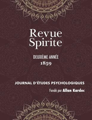 Revue Spirite (Ann�e 1859 - deuxi�me ann�e) (h�ftad)