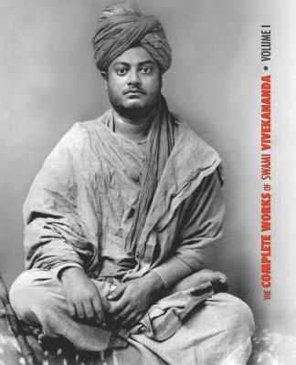Complete Works of Swami Vivekananda, Volume 1 (inbunden)