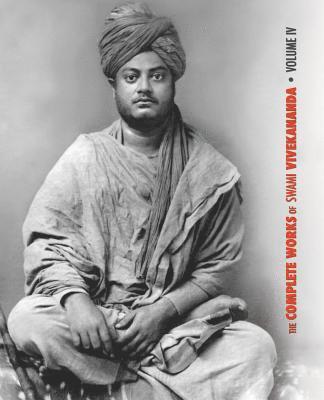 Complete Works of Swami Vivekananda, Volume 4 (hftad)