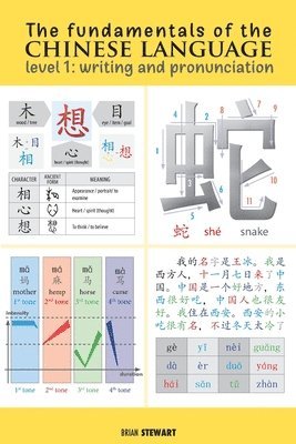 Fundamentals of the Chinese Language (inbunden)