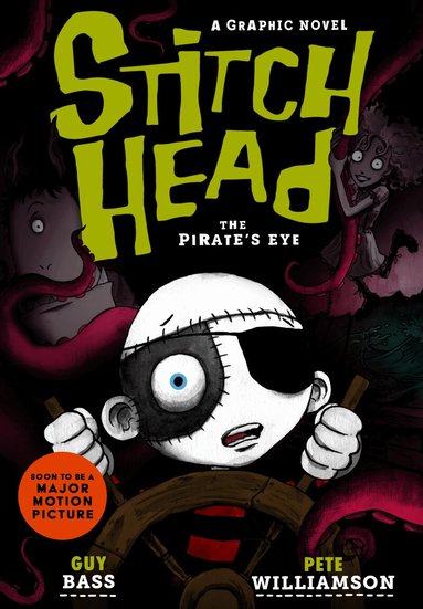 Stitch Head: The Pirate's Eye Graphic Novel (h�ftad)
