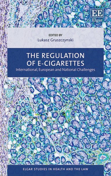 Regulation of E-cigarettes (inbunden)