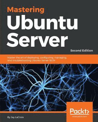 Mastering Ubuntu Server (inbunden)