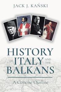 History of Italy and the Balkans (hftad)