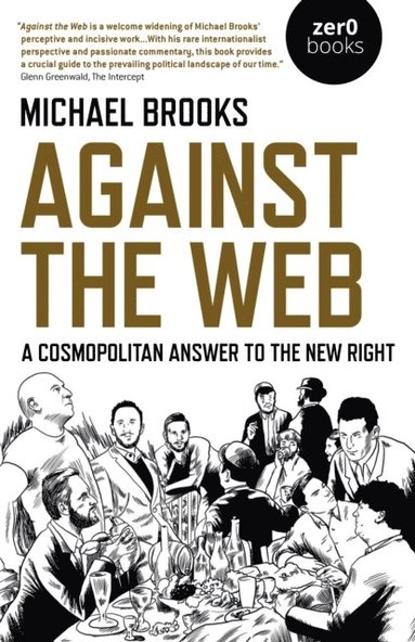 Against the Web (e-bok)