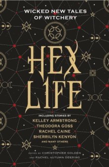 Hex Life: Wicked New Tales of Witchery (hftad)
