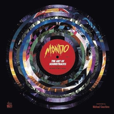 Mondo: The Art of Soundtracks (inbunden)
