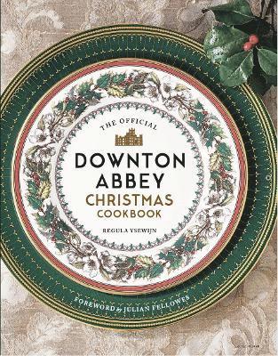Official Downton Abbey Christmas Cookbook (inbunden)