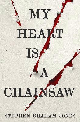 My Heart is a Chainsaw (hftad)