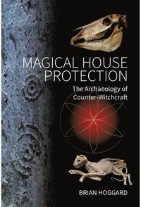 Magical House Protection (inbunden)