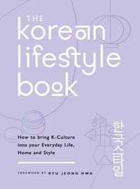 The Korean Lifestyle Book (häftad)
