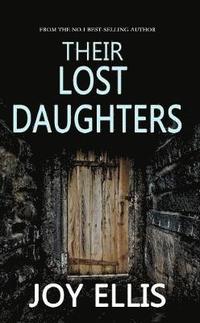 Their Lost Daughters (häftad)