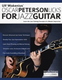 Ulf Wakenius' Oscar Peterson Licks for Jazz Guitar (häftad)