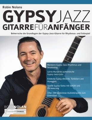 Robin Nolans Gypsy Jazz Gitarre für Anfänger (inbunden)