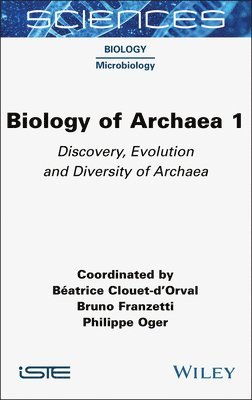 Biology of Archaea, Volume 1 (häftad)