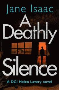 A Deathly Silence (hftad)