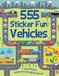 555 Sticker Fun - Vehicles Activity Book (häftad)
