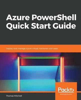 Azure PowerShell Quick Start Guide (häftad)