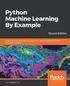 Python Machine Learning By Example