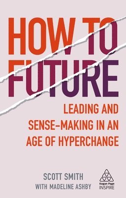 How to Future (inbunden)