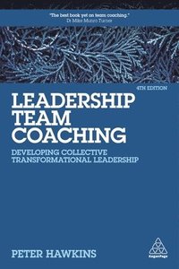 Leadership Team Coaching som bok, ljudbok eller e-bok.