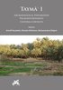 Taym?' I: Archaeological Exploration, Palaeoenvironment, Cultural Contacts