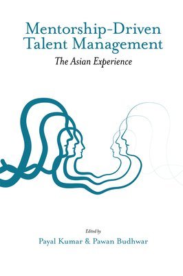 Mentorship-Driven Talent Management (inbunden)