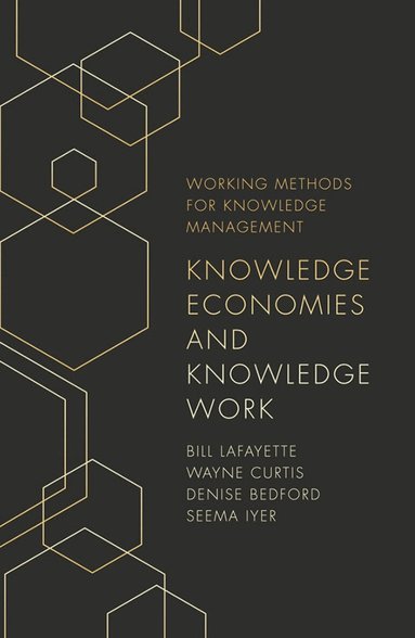 Knowledge Economies and Knowledge Work (h�ftad)