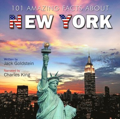 101 Amazing Facts about New York (ljudbok)