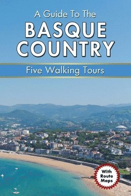 Guide to the Basque Country (h�ftad)