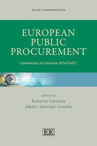 European Public Procurement - Commentary on Directive 2014/24/EU (inbunden)
