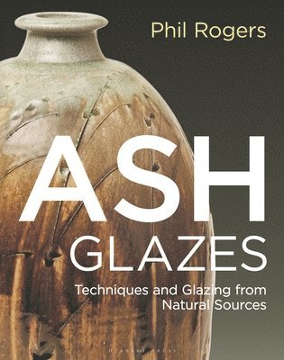 Ash Glazes (inbunden)