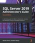 SQL Server 2019 Administrator's Guide