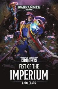 Space Marine Conquests: Fist of the Imperium (hftad)