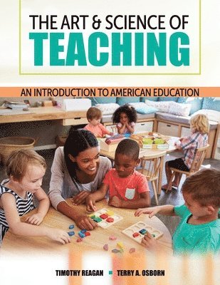 Art and Science of Teaching - Timothy J Reagan, Terry A Osborn, Reagan ...
