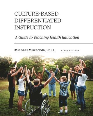 Culture-Based Differentiated Instruction (inbunden)