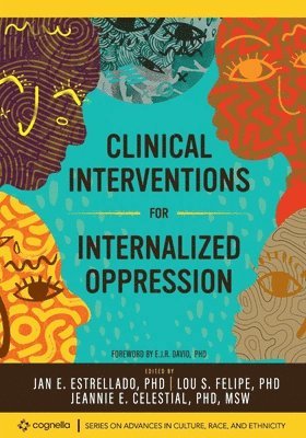 Clinical Interventions for Internalized Oppression (häftad)