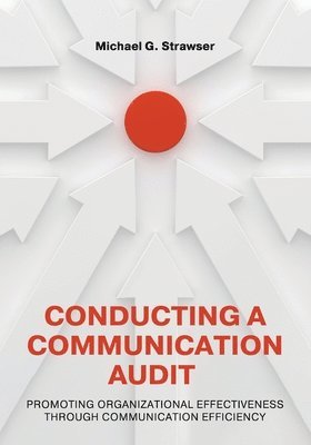 Conducting a Communication Audit (inbunden)