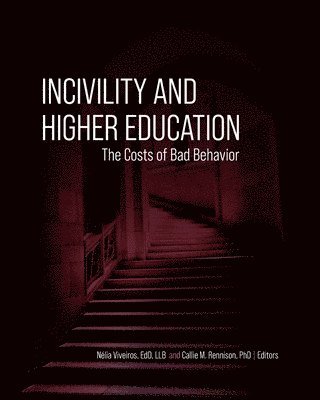 Incivility and Higher Education (häftad)