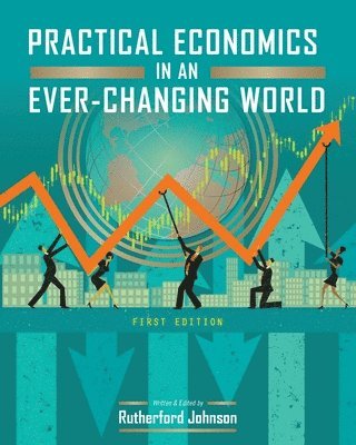 Practical Economics in an Ever-Changing World (hftad)